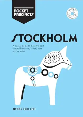 stockholm pocket precincts a pocket guide to the citys best cultural hangouts shops bars and eateries 1st