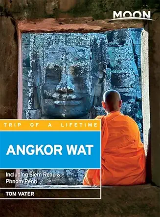moon angkor wat including siem reap and phnom penh 1st edition tom vater 1631211412, 978-1631211416