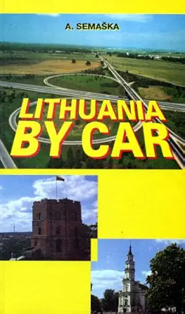 lithuania by car 1st edition a semaa ka 9986509025, 978-9986509028