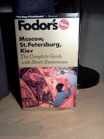 moscow st petersburg kiev the complete guide with short excursions 1st edition fodor\\\\\\\'s 0679025448,