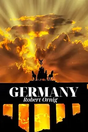 germany 1st edition robert ornig 0359939465, 978-0359939466