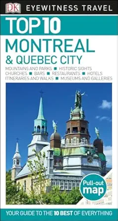 top 10 montreal and quebec city 1st edition dk eyewitness 146545716x, 978-1465457165