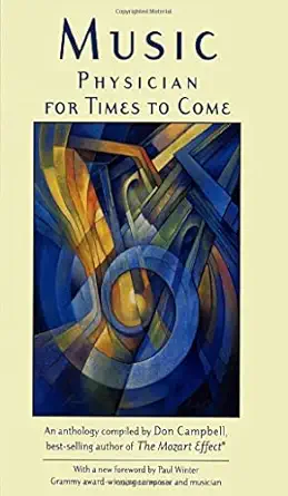 music physician for times to come 1st edition don campbell ,paul winter 0835607887, 978-0835607889