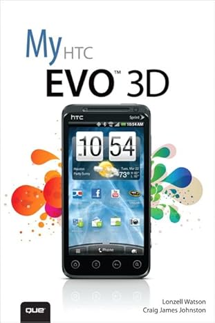 my htc evo 3d 1st edition lonzell watson ,craig james johnston 0789749092, 978-0789749093