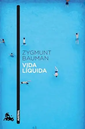 vida la quida 1st edition zygmunt bauman ,albino santos mosquera 8408040952, 978-8408040958