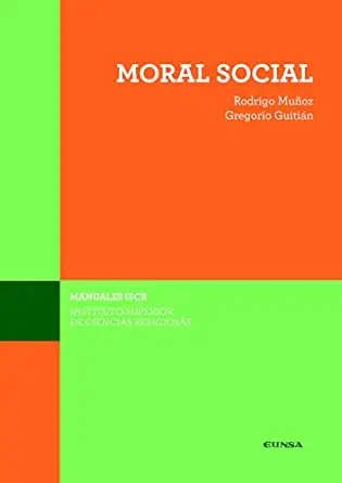 moral social 1st edition gregorio guitia n crespo ,rodrigo mua oz de juana 8431333529, 978-8431333522