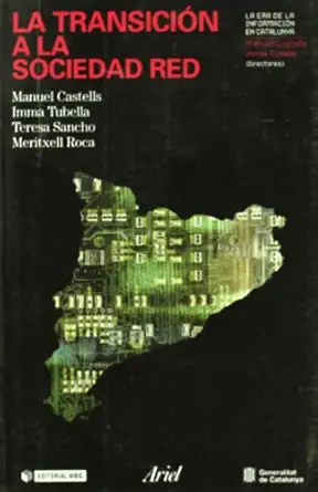 la transicion a la sociedad red 1st edition manuel castells 843444271x, 978-8434442719