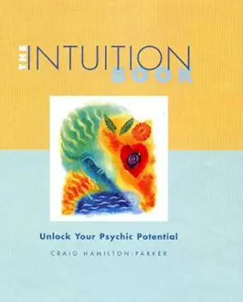 the intuition pack 1st edition craig hamilton parker 184181007x, 978-1841810072