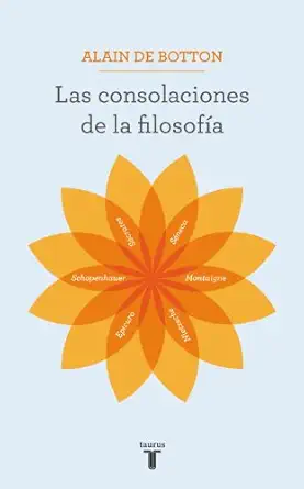las consolaciones de la filosofa a 1st edition alain de botton ,pablo hermida lazcano 8430602151,