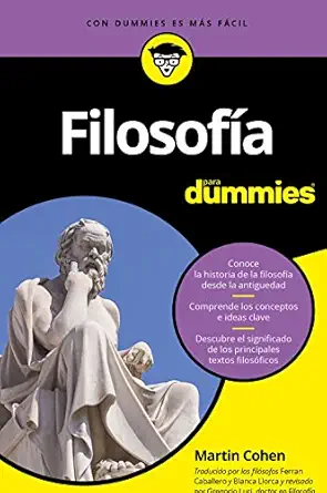 filosofa a para dummies 1st edition martin cohen ,ferran caballero ,blanca llorca 8432903272, 978-8432903274