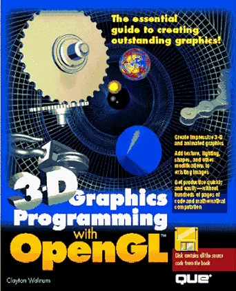 3 d graphics programming with opengl/book and disk 1st edition clayton walnum 0789702770, 978-0789702777