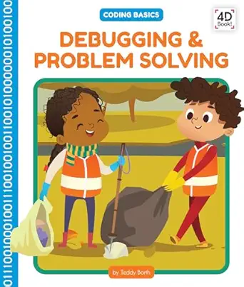 debugging and problem solving 1st edition teddy borth 1532169620, 978-1532169625