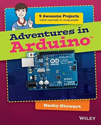 adventures in arduino 1st edition becky stewart 1118948475, 978-1118948477