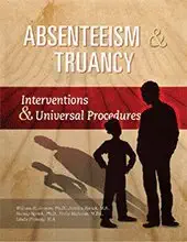 absenteeism and truancy interventions and universal procedures 1st edition ph d william jenson ,ph d randy