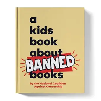 a kids book about banned books 1st edition national coalition against censorship ,ashley simpo 1953955703,