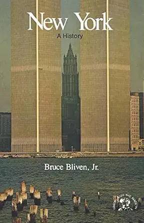 new york a bicentennial history 1st edition bruce bliven jr 0393333922, 978-0393333923