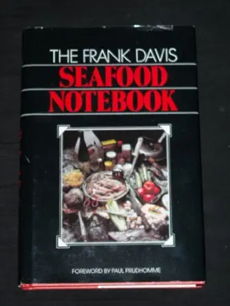 frank davis seafood notebook the 1st edition frank davis 0882893092, 978-0882893099