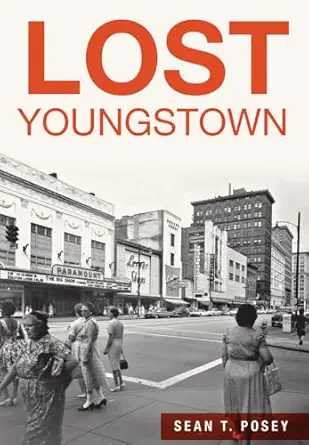 lost youngstown 1st edition sean t posey 1626198322, 978-1626198326