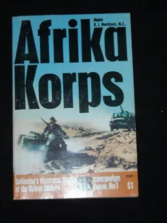 afrika korps 1st edition major k j macksey 0345016874, 978-0345016874