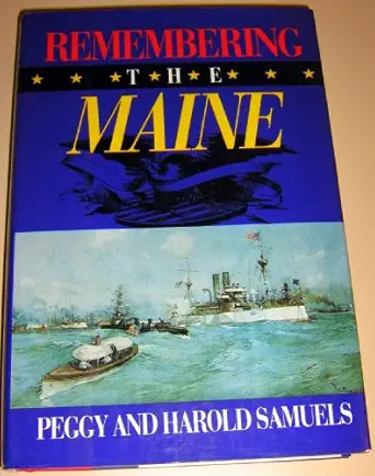remembering the maine 1st edition samuels peggy 1560984740, 978-1560984740