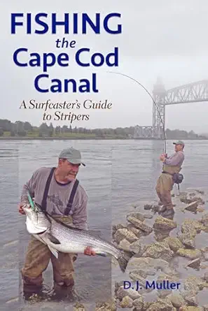 fishing the cape cod canal 1st edition d j muller 1580801838, 978-1580801836