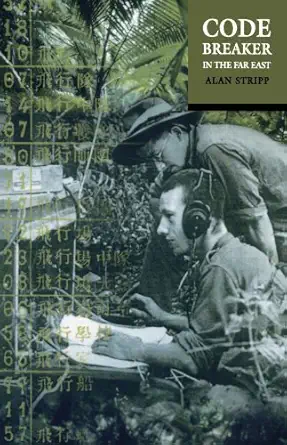codebreaker in the far east 1st edition alan stripp 0192803867, 978-0192803863