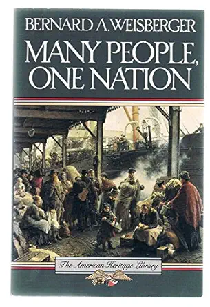many people one nation 1st edition bernard weisberger 0828112002, 978-0828112000