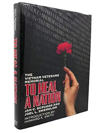 to heal a nation the vietnam veterans memorial 1st edition jan c scruggs ,joel l swerdlow 0060154047,