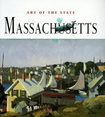 art of the state massachusetts 1st edition patricia harris ,david lyon 0810955601, 978-0810955608