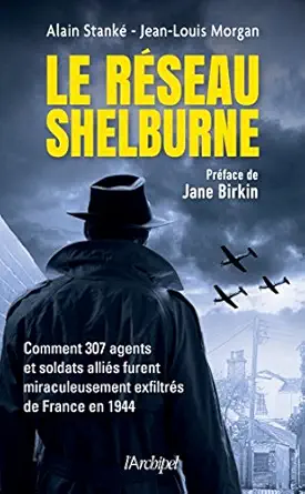 le raseau shelburne 1st edition alain stanka c ,jean louis morgan 2809820287, 978-2809820287