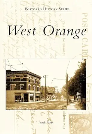 west orange 1st edition joseph fagan 0738563579, 978-0738563572