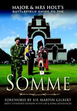 major and mrs holts battlefield guide to the somme 1st edition tonie and valmai holt 0850524148,