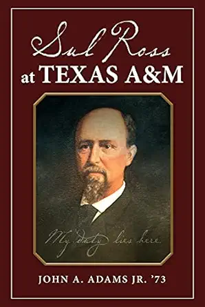 sul ross at texas aandm 1st edition john a adams 1623499380, 978-1623499389