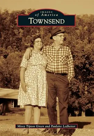 townsend 1st edition missy tipton green ,paulette ledbetter 1467112119, 978-1467112116