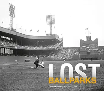 lost ballparks 1st edition dennis evanosky ,eric j kos 191121649x, 978-1911216490