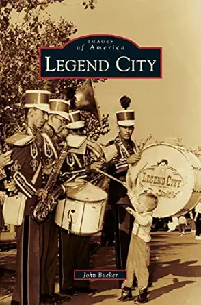 legend city 1st edition john bueker 1531675468, 978-1531675462