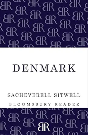 denmark 1st edition sacheverell sitwell 1448203988, 978-1448203987