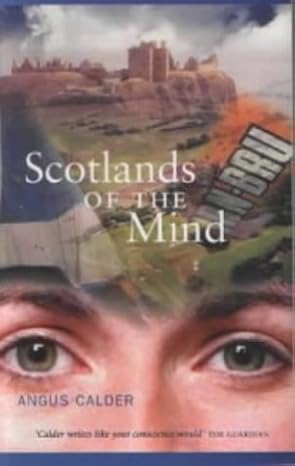scotlands of the mind 1st edition angus calder 1842820087, 978-1842820087