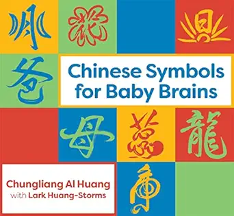 chinese symbols for baby brains 1st edition chungliang al al huang 1848193769, 978-1848193765
