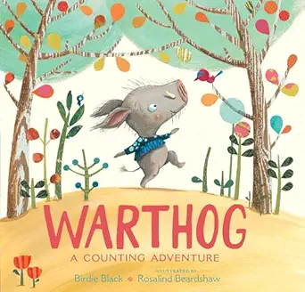 warthog a counting adventure 1st edition birdie black ,rosalind beardshaw 0763693235, 978-0763693237