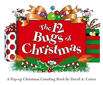 the 12 bugs of christmas a pop up christmas counting book 1st edition david a carter 1442426497,