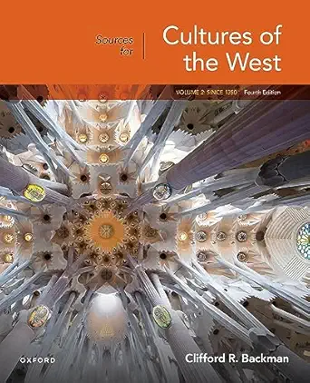 sources for cultures of the west volume 2 since 1350 1st edition clifford r backman 0197670849, 978-0197670842