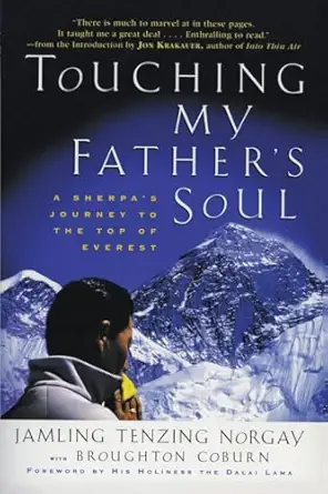 touching my fathers soul a sherpas journey to the top of everest 1st edition jamling t norgay 0062516884,