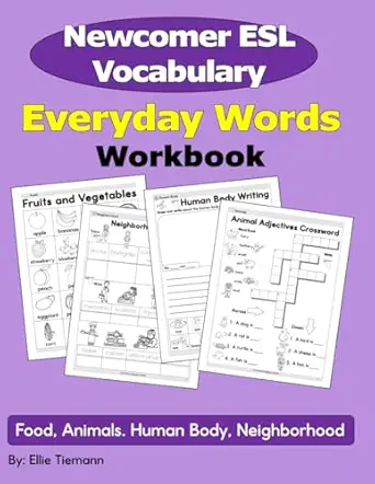 esl newcomer vocabulary everyday words workbook 1st edition ellie tiemann 1967783101, 978-1967783106