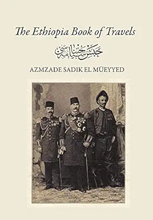 the ethiopia book of travels 1st edition giyas m gokkent 1737129892, 978-1737129899