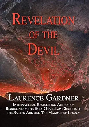 revelation of the devil 1st edition laurence gardner 0956735746, 978-0956735744
