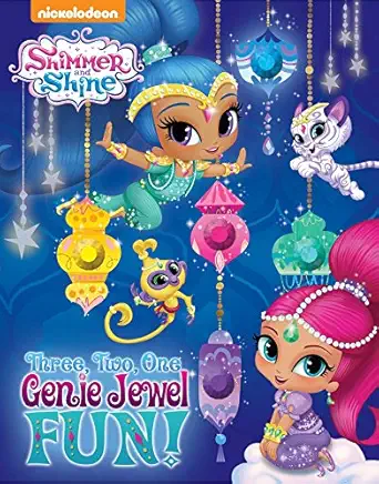nickelodeon shimmer and shine three two one genie jewel fun 1st edition victoria miller 0794439306,