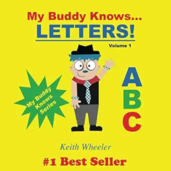 my buddy knows letters 1st edition keith wheeler 1540507092, 978-1540507099