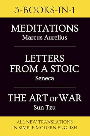 meditations by marcus aurelius + letters from a stoic by seneca + the art of war by sun tzu all newly