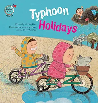 typhoon holidays taiwan 1st edition yi ling hsu ,jin yeong kwag 192523343x, 978-1925233438